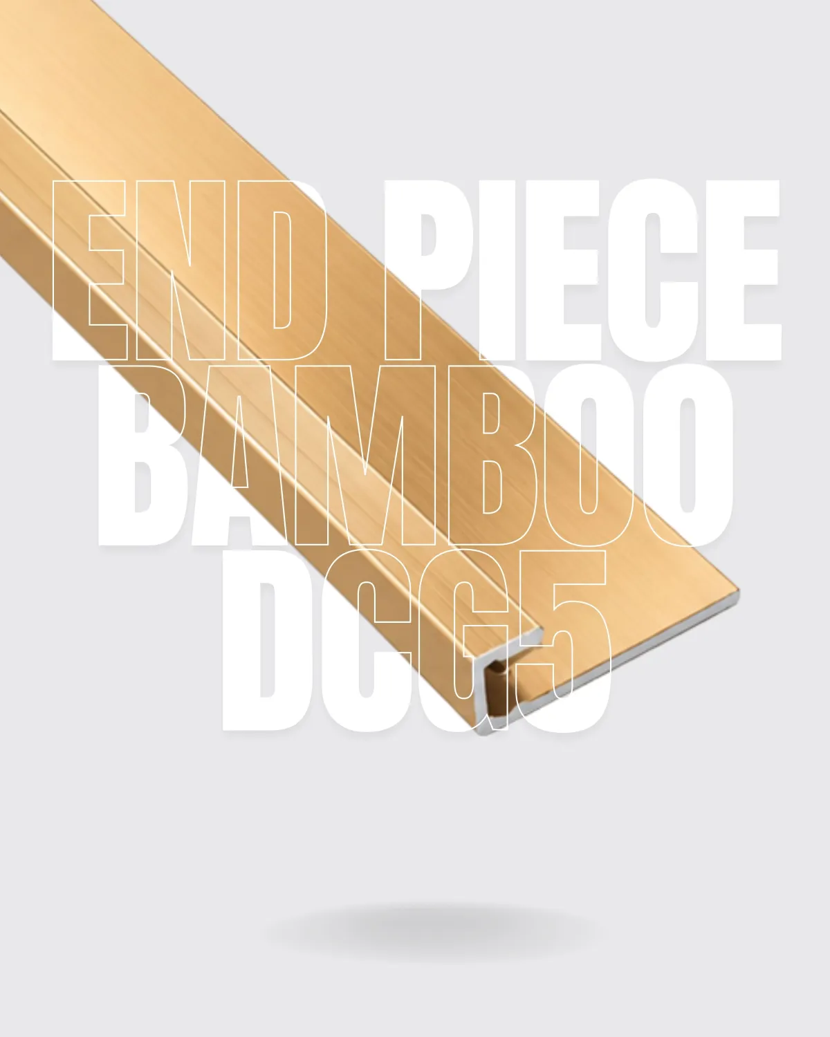 DCG5 (GOLD) - U PIECE DECORATIVE LINE BAMBOO
